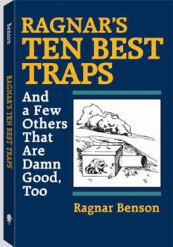 Paperback Ragnar's Ten Best Traps: And a Few Others That Are Damn Good Too Book