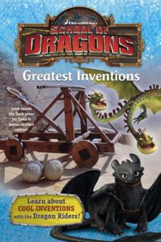 Paperback School of Dragons #2: Greatest Inventions (DreamWorks Dragons) Book
