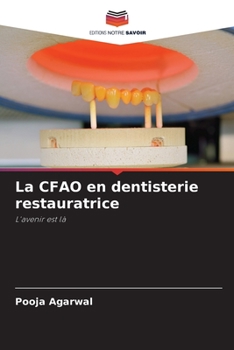 Paperback La CFAO en dentisterie restauratrice [French] Book