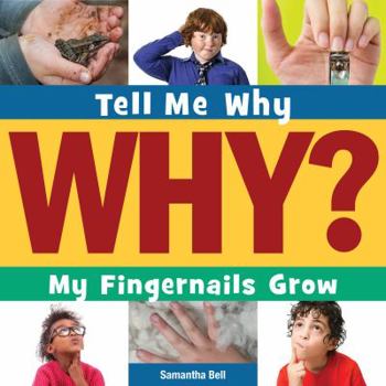 Paperback My Fingernails Grow Book