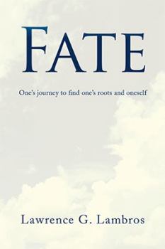 Paperback Fate: One's Journey to Find One's Roots and Oneself Book