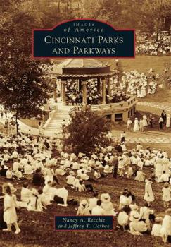 Paperback Cincinnati Parks and Parkways Book