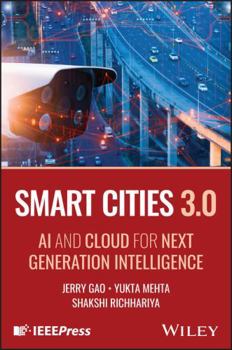 Hardcover Smart Cities 3.0: AI and Cloud for Next Generation Intelligence Book