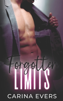 Forgotten Limits: A steamy billionaire curvy heroine romance short
