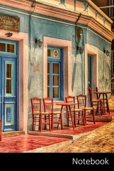 Notebook: Cafe, Architektur, Bauen, Griechenland Notizbuch / Journal / Tagebuch / Komposition Buch - 6 x 9 Zoll (15,24 x 22,86 cm), 150 Seiten, glänzende Oberfläche.