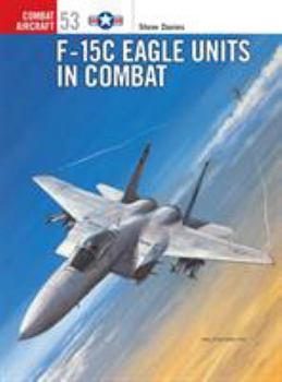 Paperback F-15c Eagle Units in Combat Book