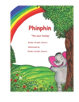 Paperback Phinphin Baby elephant, the best feeling Book
