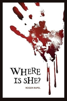Paperback Where is she?: A Detective Broadbent Mystery Book