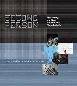 Hardcover Second Person: Role-Playing and Story in Games and Playable Media Book