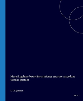 Hardcover Musei Lugduno-Batavi Inscriptiones Etruscae [Latin] Book
