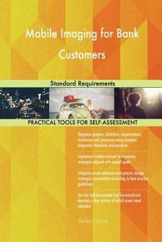Paperback Mobile Imaging for Bank Customers Standard Requirements Book