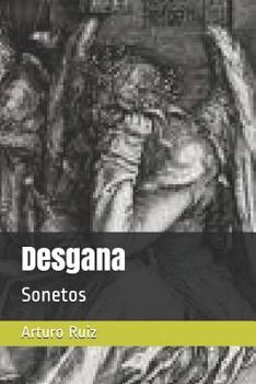 Paperback Desgana: Sonetos [Spanish] Book