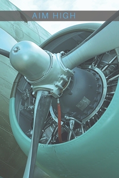 Airplane Aim High Collection Travel Lined Journal, Volume 17,  College Ruled Notebook, Softcover Writing Notepad Gift, 120 Pages