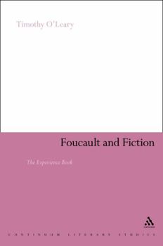 Hardcover Foucault and Fiction: The Experience Book