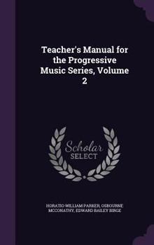 Hardcover Teacher's Manual for the Progressive Music Series, Volume 2 Book