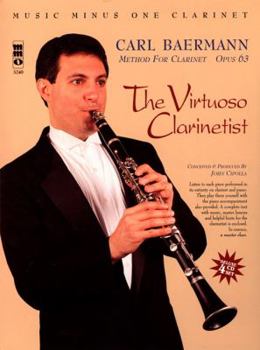 Paperback Carl Baermann: The Virtuoso Clarinetist, Opus 63 [With 4 CDs] Book