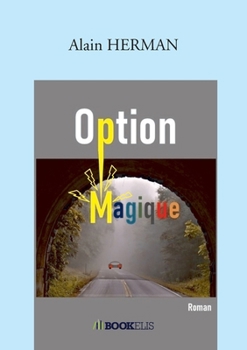 Paperback Option magique [French] Book