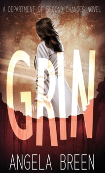 Grin: A Department of Second Chances Novel