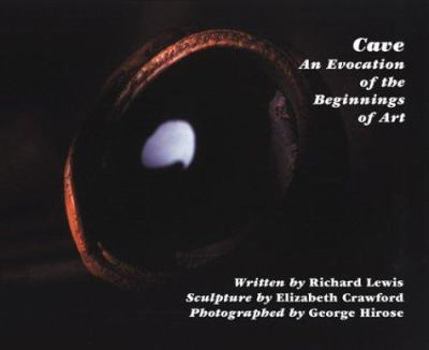Paperback Cave: An Evocation of the Beginnings of Art Book