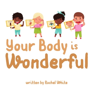 Paperback Your Body is Wonderful Book