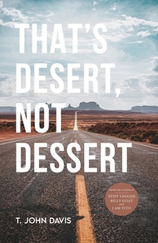 Paperback That's Desert, Not Dessert Book