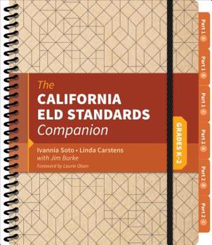 Spiral-bound The California Eld Standards Companion, Grades K-2 Book