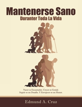 Paperback Mantenerse Sano: Durante Toda La Vida [Spanish] Book