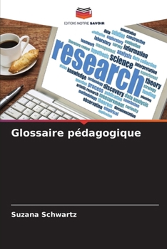 Glossaire pédagogique (French Edition)