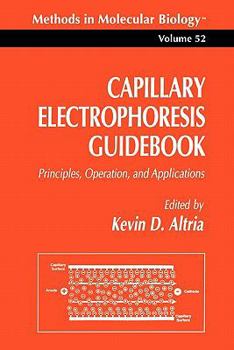 Paperback Capillary Electrophoresis Guidebook: Principles, Operation, and Applications Book