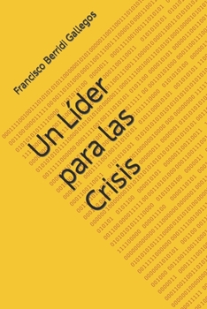 Paperback Un Líder para las Crisis [Spanish] Book