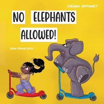 Paperback No Elephants Allowed! Book