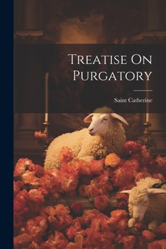 Paperback Treatise On Purgatory Book
