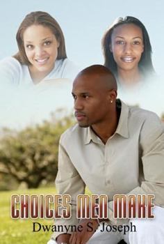 Paperback The Choices Men Make Book