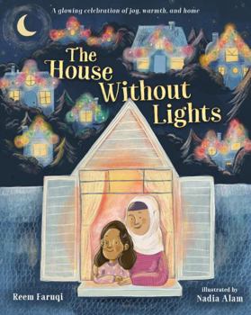 Hardcover The House Without Lights: A Glowing Celebration of Joy, Warmth, and Home Book