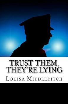Paperback Trust them, they're lying Book