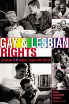 Paperback Gay & Lesbian Rights: A Guide for GLBT Singles, Couples and Families Book