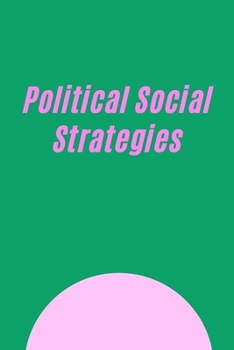 Paperback Political Social Strategies Book