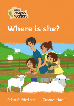 Paperback Where Is She?: Level 4 Book