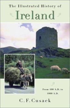 Hardcover The Illustrated History of Ireland Book