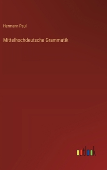 Mittelhochdeutsche Grammatik
