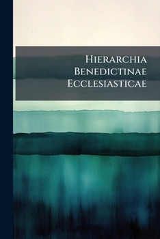 Paperback Hierarchia Benedictinae Ecclesiasticae Book