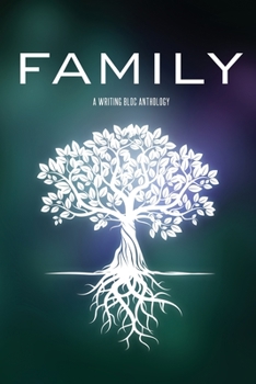 Paperback Family: A Writing Bloc Anthology Book