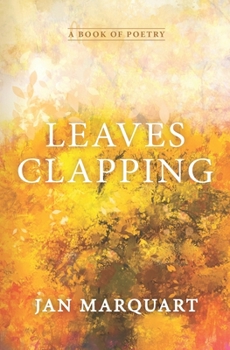 Paperback Leaves Clapping: Poems Reflecting on Everyday Situations Book