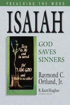 Hardcover Isaiah: God Saves Sinners Book