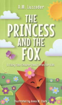 Library Binding Princess and the Fox Book