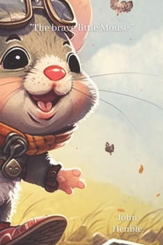Paperback The brave little Mouse Book