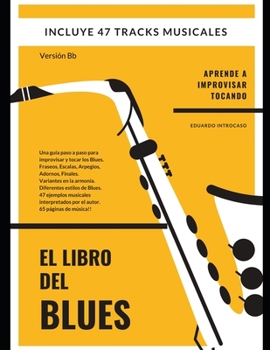 Paperback El Libro del Blues - Versión Bb: Versión Bb [Spanish] Book