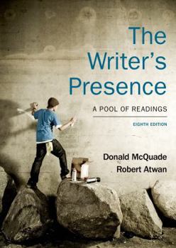 Paperback The Writer's Presence: A Pool of Readings Book