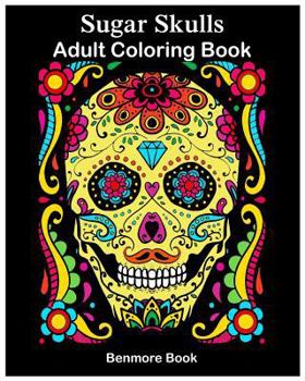 Paperback Sugar Skulls: Adult Coloring Book