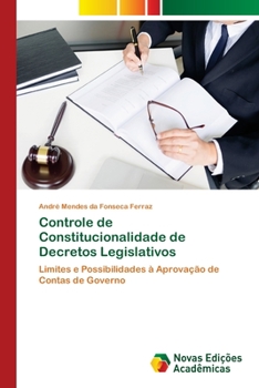 Paperback Controle de Constitucionalidade de Decretos Legislativos [Portuguese] Book